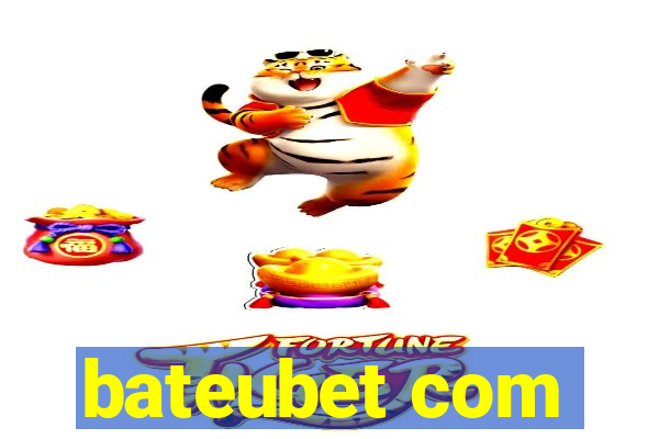 bateubet com